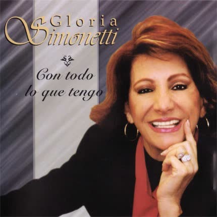 Carátula GLORIA SIMONETTI - Con todo lo que tengo
