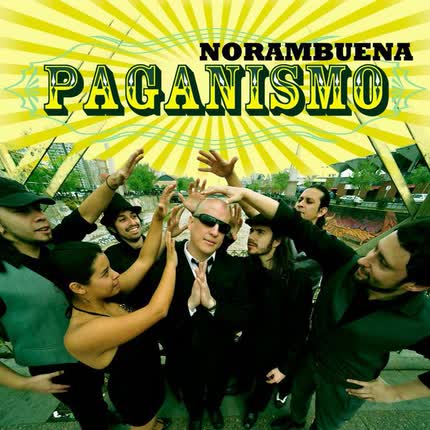 Carátula NORAMBUENA Y LA BANDA DELUXE - Paganismo