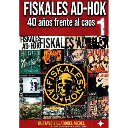 Carátula FISKALES AD-HOK: 40 Años Frente <br/>al Caos 