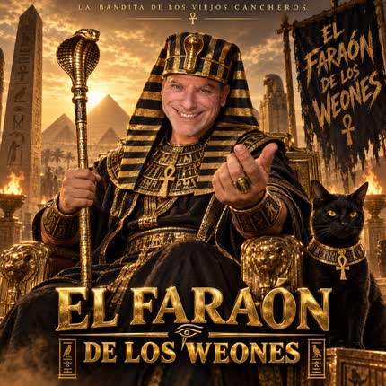 Carátula El Faraón de los Weones