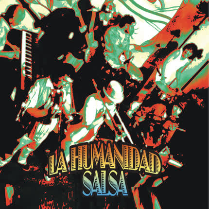 Carátula LA HUMANIDAD SALSA - La humanidad salsa Ep