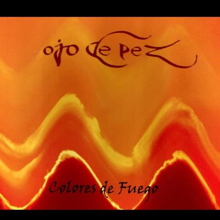 Carátula OJO DE PEZ - Colores de fuego