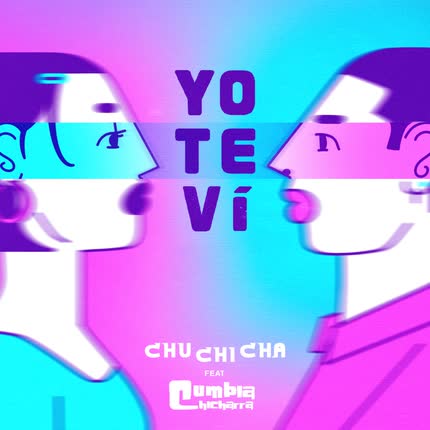 Carátula Yo te Vi (feat. La <br/>Cumbia Chicharra) 