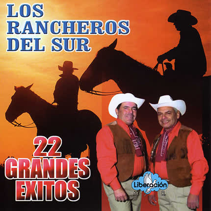 Carátula LOS RANCHEROS DEL SUR - 22 grandes Éxitos