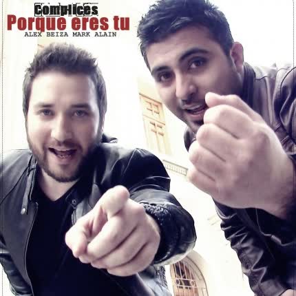 Carátula COMPLICES - Porque eres tu