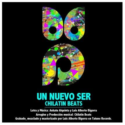 Carátula CHILATIN BEATS - Un nuevo ser