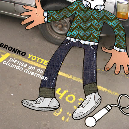 Carátula BRONKO YOTTE - Piensa en mí cuando duermas