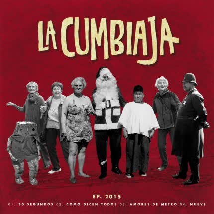 Carátula LA CUMBIAJA - Ep