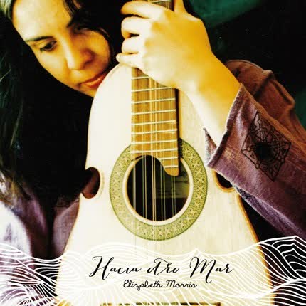 Carátula ELIZABETH MORRIS - Hacia otro mar