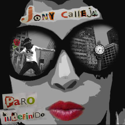 Carátula JONY CALLEJA - Paro Indefinido