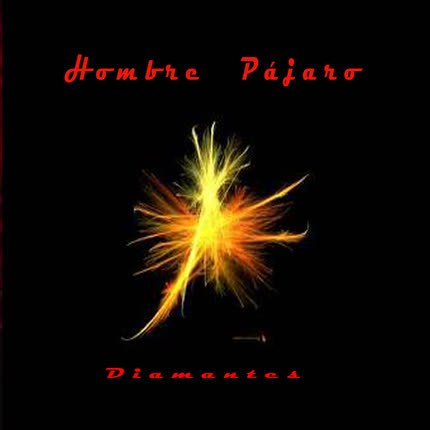 Carátula HOMBRE PAJARO - Diamantes