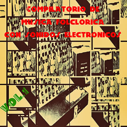 Carátula VARIOS ARTISTAS - Compilatorio de música folclórica con sonidos electronicos