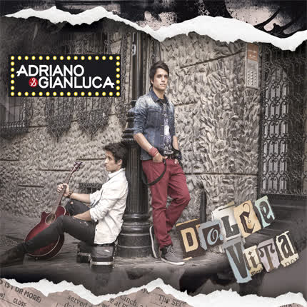 Carátula ADRIANO Y GIANLUCA - Dolce Vita