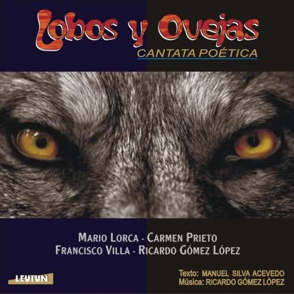 Carátula PRIETO/LORCA/VILLA /GOMEZ LOPEZ - Lobos y Ovejas