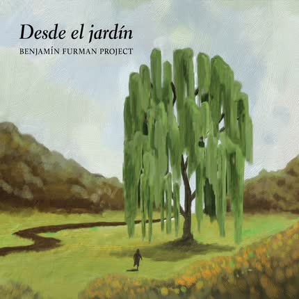 Carátula BENJAMIN FURMAN - Desde el jardín,  Benjamín Furman Project