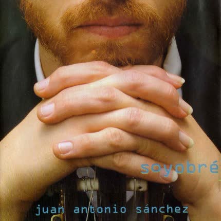 Carátula JUAN ANTONIO CHICORIA SANCHEZ - Soyobré