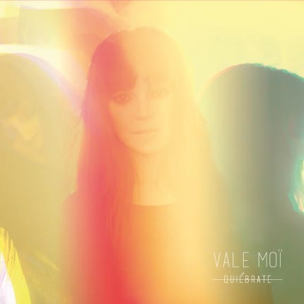Carátula VALE MOI - Quiébrate