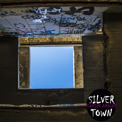 Carátula SILVERTOWN - Coming Around