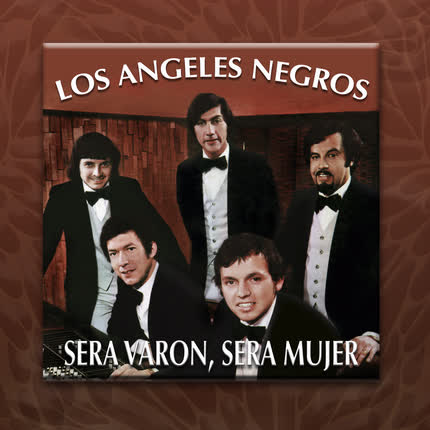 Carátula LOS ANGELES NEGROS - Será Varón, Será Mujer