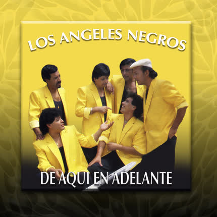 Carátula LOS ANGELES NEGROS - De aqui en adelante