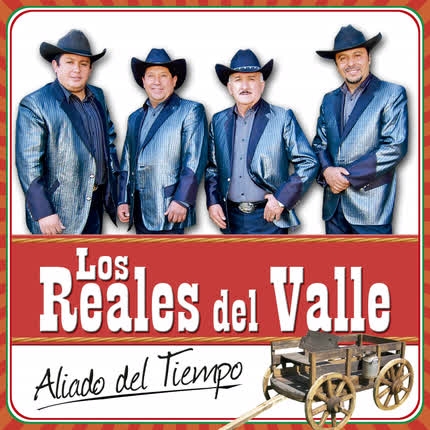 Carátula LOS REALES DEL VALLE - Aliado del tiempo