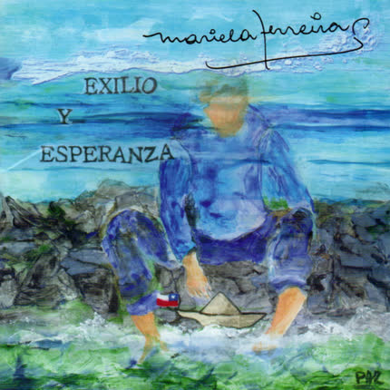 Carátula MARIELA FERREIRA - Exilio y esperanza