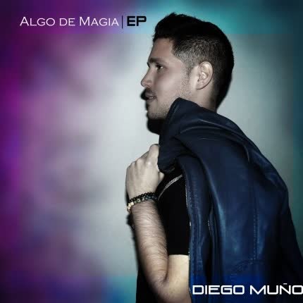 Carátula DIEGO MUÑOZ - Algo de magia
