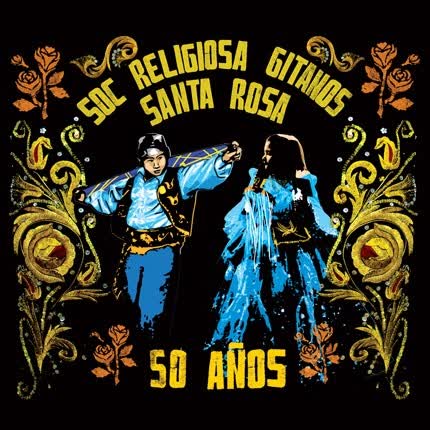 Carátula SOCIEDAD RELIGIOSA GITANOS SANTA ROSA - 50 años