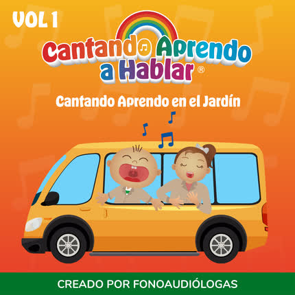 Carátula CANTANDO APRENDO A HABLAR - Cantando Aprendo en el Jardín (Vol. 1)