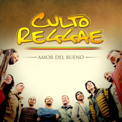 Carátula CULTO REGGAE - Amor del bueno