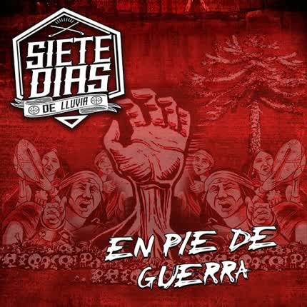 Carátula SIETE DIAS DE LLUVIA - En pie de guerra