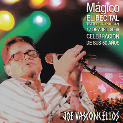 Carátula JOE VASCONCELLOS - Mágico - El Recital