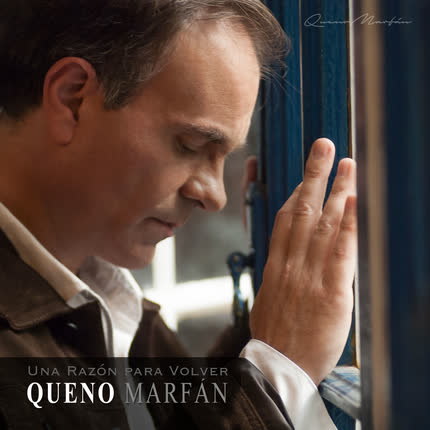 Carátula QUENO MARFAN - Una razón para volver