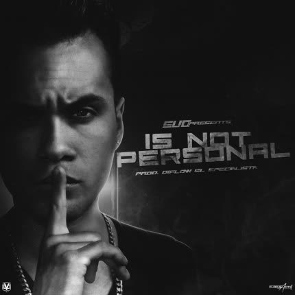 Carátula EVO - Is Not Personal (siingle)