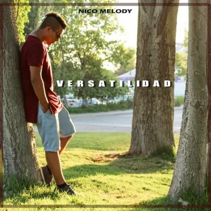 Carátula NICO MELODY - Versatilidad