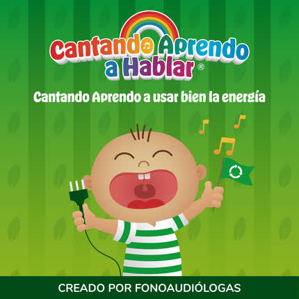 Carátula CANTANDO APRENDO A HABLAR - Cantando Aprendo a Usar Bien la Energía