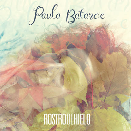 Carátula PAULA BATARCE - Rostro de Hielo