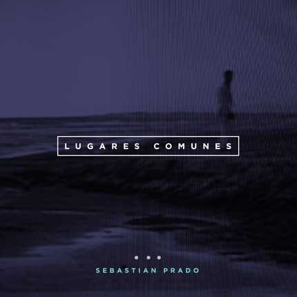 Carátula SEBASTIAN PRADO - Lugares comunes
