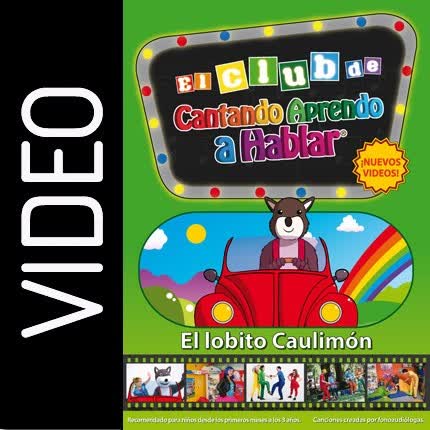 Carátula CANTANDO APRENDO A HABLAR - El Club - 01 - El lobito Caulimón