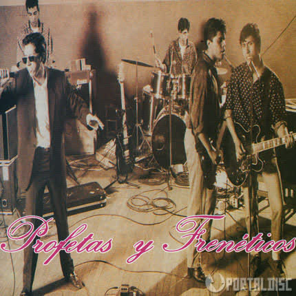 Carátula PROFETAS Y FRENETICOS - Profetas y Frenéticos
