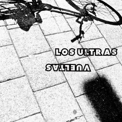 Carátula LOS ULTRAS - Vueltas