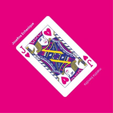 Carátula JOSEFINA ECHENIQUE - Maldita Bendita