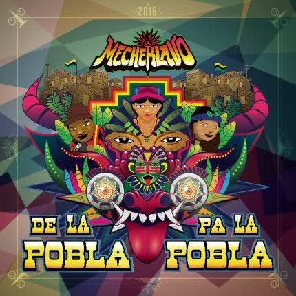 Carátula LA MECHEKLAVO - De la Pobla pa la Pobla