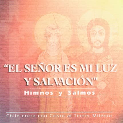 Carátula VARIOS INTERPRETES - El Señor Es Mi Luz Y Salvación