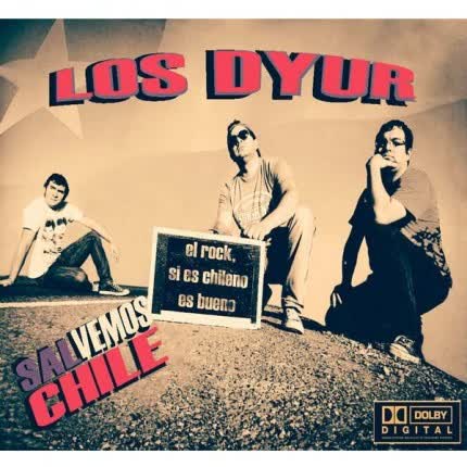 Carátula LOS DYUR - Salvemos Chile