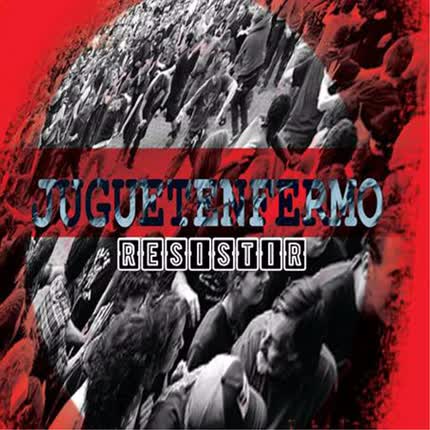 Carátula JUGUETENFERMO - Resistir