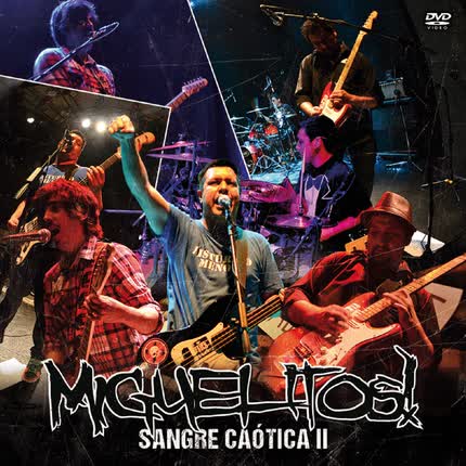Carátula MIGUELITOS - Sangre Caótica II