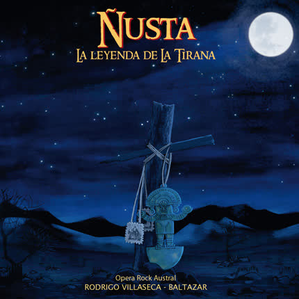 Carátula ÑUSTA - La leyenda de La Tirana