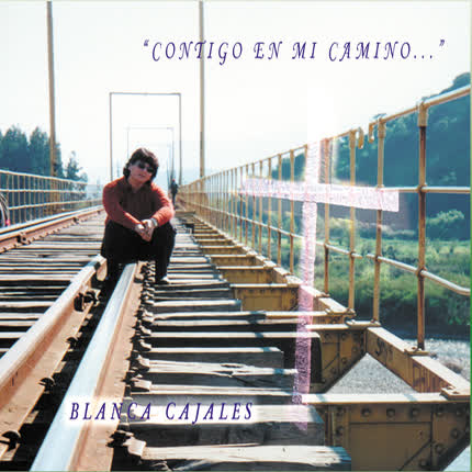 Carátula BLANCA CAJALES - Contigo en mi Camino