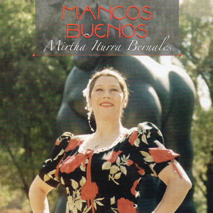 Carátula MIRTHA ITURRA - Mancos Buenos